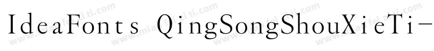 IdeaFonts QingSongShouXieTi字体转换